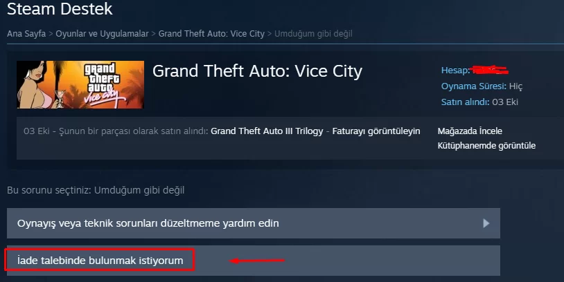 Steam Destek'te "İade talebinde bulunmak istiyorum" seçeneği işaretli