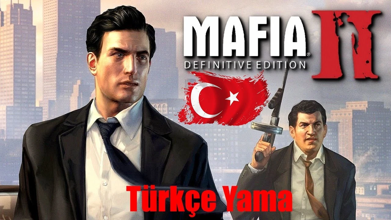 MAFIA Definitive Edition Türkçe Yama